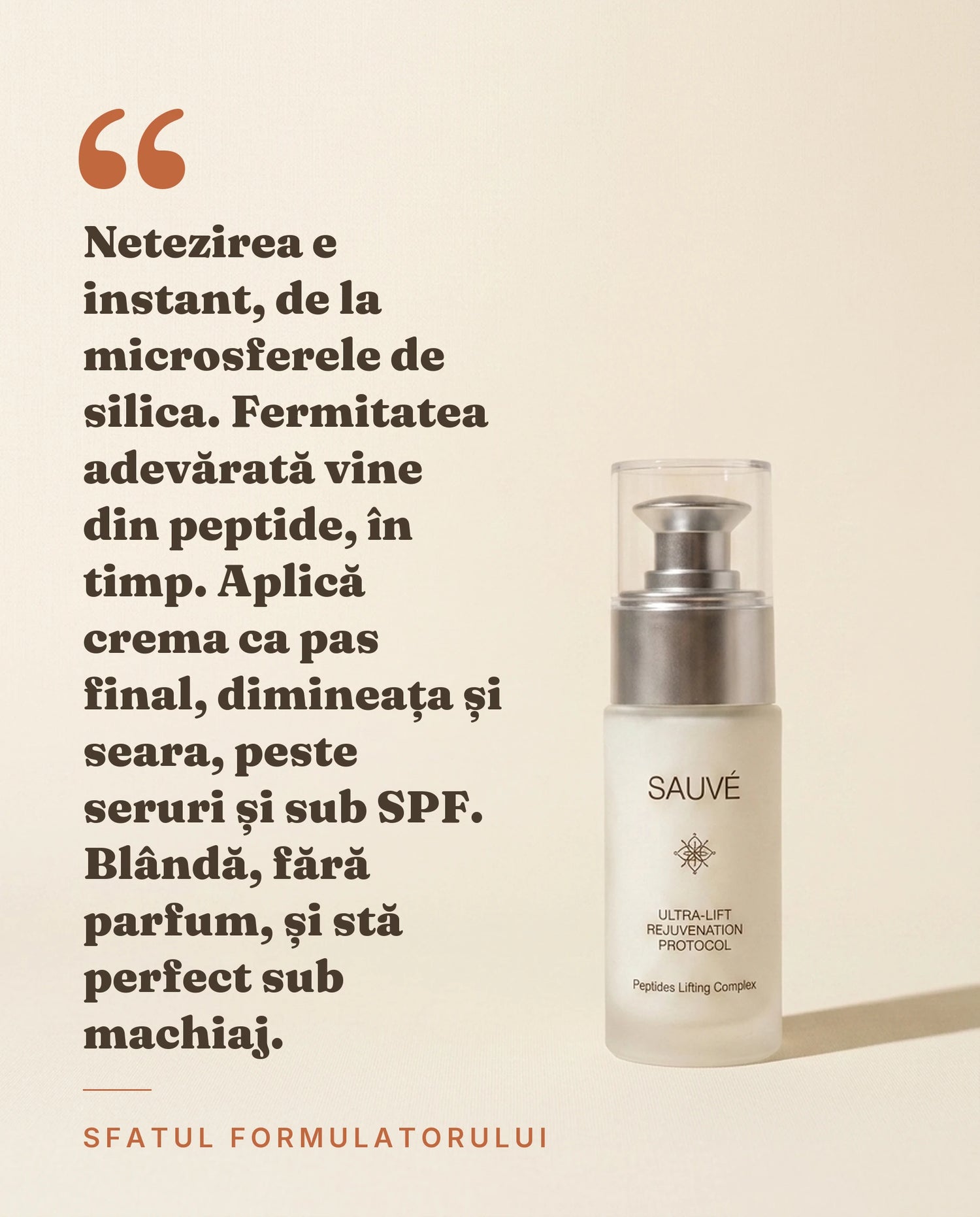 Ultra-Lift - sfatul formulatorului despre netezire și fermitate