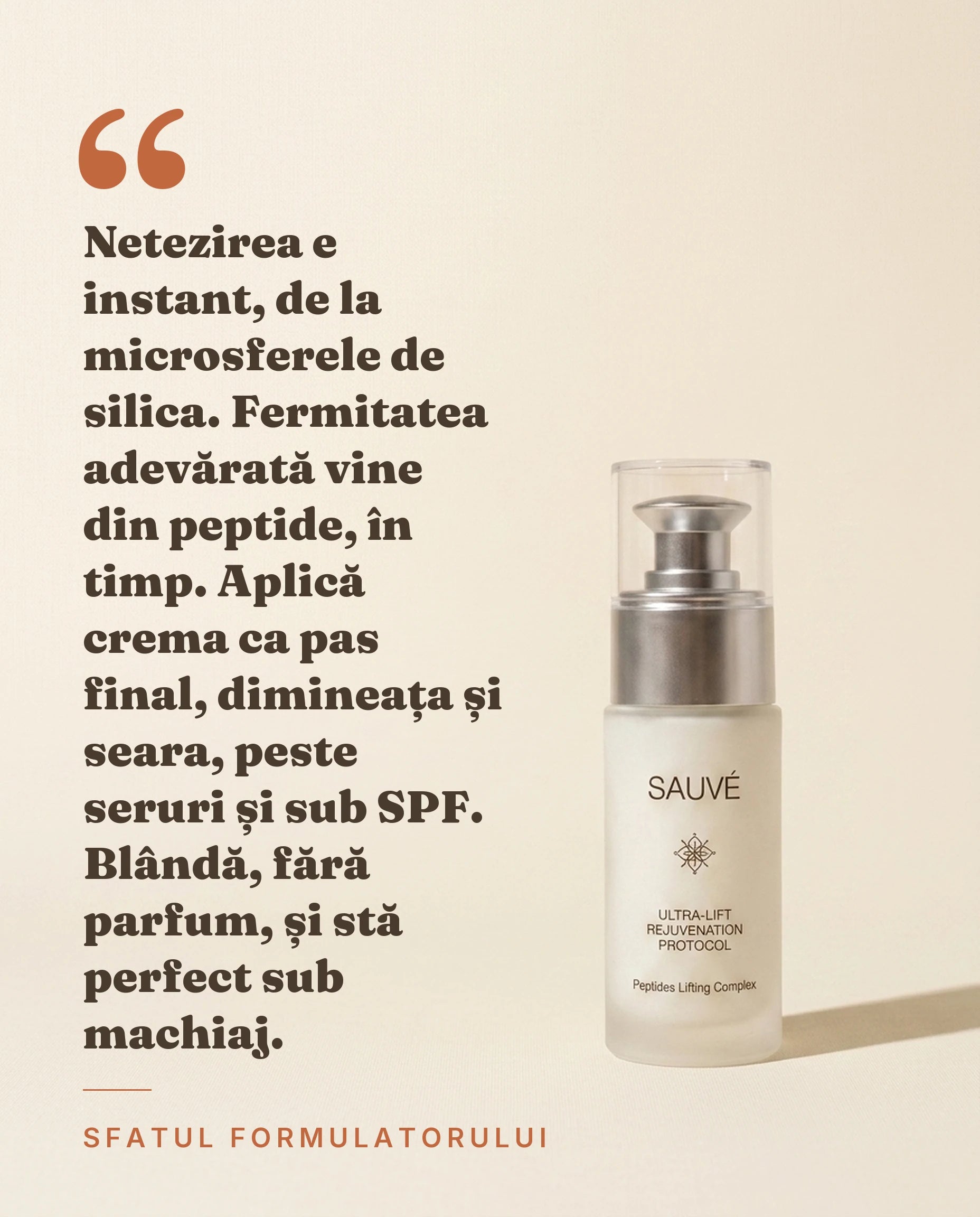 Ultra-Lift - sfatul formulatorului despre netezire și fermitate