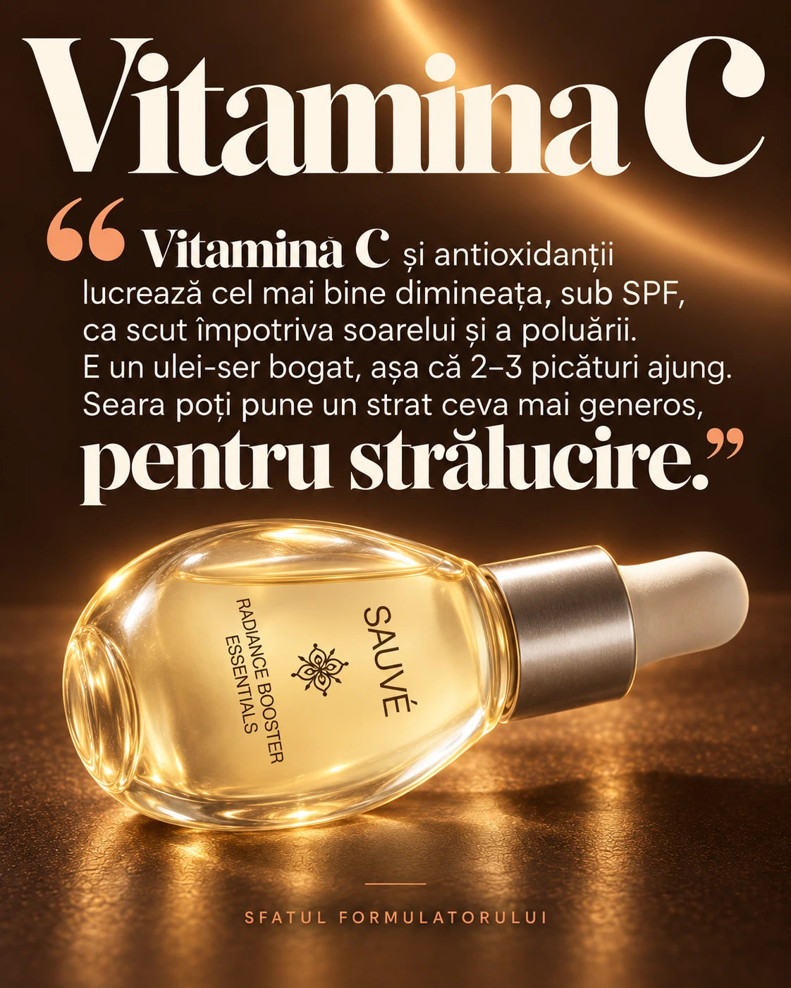 Radiance Booster Essentials - sfatul formulatorului